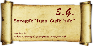 Seregélyes Győző névjegykártya
